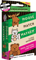 Moose Match Mayhem
