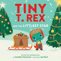 Tiny T. Rex and the Littlest Star
